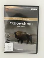 BBC Faszination Wildnis - Yellowstone - Feuer und Eis