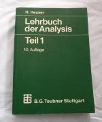 Lehrbuch der Analysis Teil 1 mit 127 Abbildungen, 805 Aufgaben, zum Teil mit Lösungen