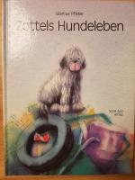 Zottels Hundeleben