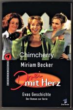 Miriam Becker: Drei mit Herz. Evas Gesch