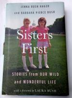 Jenna Bush Hager, Barbara Pierce Bush: S Jenna Bush Hager, Barbara Pierce Bush: S