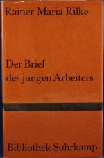 Rainer Maria Rilke: Der Brief des jungen