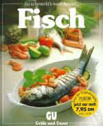 Christian Teubner: Fisch - So schmeckt