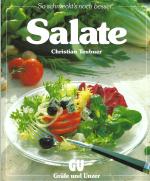 Salate - So schmeckt' s noch besser