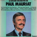 Paul Mauriat: Le Grand Orchestre De Paul Paul Mauriat: Le Grand Orchestre De Paul
