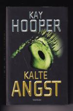 Kay Hooper: Kalte Angst  (OT: Chill of F