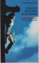 Kar Heinz Fleckenstein: Zeugen unserer H