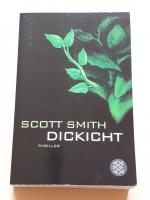 Scott Smith: Dickicht
