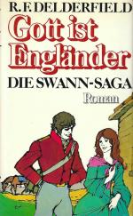 Gott ist Engländer - Die Swann-Saga