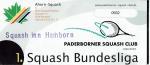 Eintrittskarte: 1. Squash Bundesliga 2011/2012 / Paderborner Squash Club vs. Squash Inn Hamborn