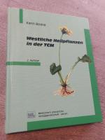 Karin Bedrik: Westliche Heilpflanzen in Karin Bedrik: Westliche Heilpflanzen in