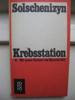 Alexander Solschenizyn: Krebsstation I Alexander Solschenizyn: Krebsstation I