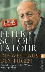 Peter Scholl-Latour: Die Welt aus den Fu Peter Scholl-Latour: Die Welt aus den Fu