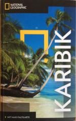 NATIONAL GEOGRAPHIC Reisehandbuch Karibi NATIONAL GEOGRAPHIC Reisehandbuch Karibi