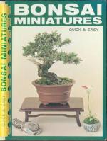 Bonsai Miniatures: Quick and Easy