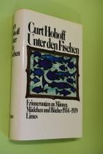 Curt Hohoff: Unter den Fischen : Erinner