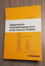 Diagnostische Entscheidungsprozesse in der Inneren Medizin