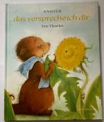 Knister - Eve Tharlet: Das verspreche ic