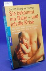 Barron, James Douglas: Sie bekommt ein B Barron, James Douglas: Sie bekommt ein B