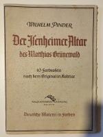 Matthias Pinder: Der Isenheimer Altar Matthias Pinder: Der Isenheimer Altar