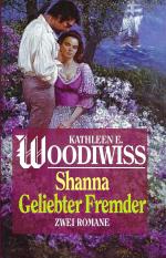 Kathleen E. Woodiwiss: Shanna | Geliebte