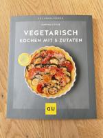 Vegetarisch kochen mit 5 Zutaten