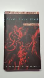 Christoph Peters: Stadt Land Fluss Christoph Peters: Stadt Land Fluss