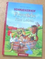 Schmuckerhof - Freunde fürs Leben