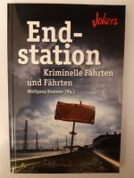 Wolfgang Kemmer (Hg.): Endstation. Krimi
