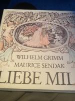 Wilhelm Grimm: Liebe Mili