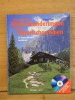 "Die schönsten Hüttenwanderungen in den Bayerischen Alpen"