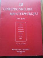 12 Meisterwerke für Klavier