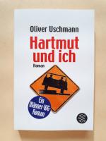Oliver Uschmann: Hartmut und ich Oliver Uschmann: Hartmut und ich