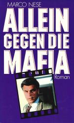 Marco Nese: Allein gegen die Mafia