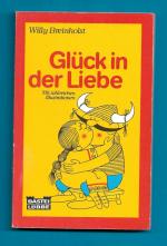 Glück in der Liebe