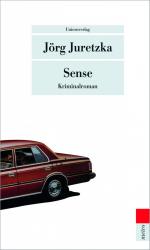 Jörg Juretzka: Sense - Kristof Kryszinsk Jörg Juretzka: Sense - Kristof Kryszinsk