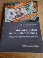 Währungsrisiken in der Unternehmung