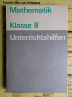 Unterrichtshilfen Mathematik Klasse 8