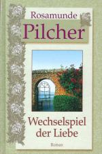 Rosamunde Pilcher: Wechselspiel der Lieb