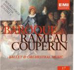 Baroque Folge 17: Rameau, Couperin: Ballett- und Orchestermusik