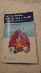 Innere Medizin in Frage und Antwort