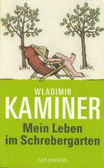 Wladimir Kaminer: Mein Leben im Schreber