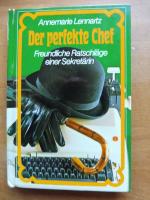 Der perfekte Chef, Freundliche Ratschläge einer Sekretärin