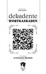Felix Kaden: Dekadente Wortkaskaden - 17