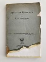 Carl Schmitt-Dorotic: Politische Romanti