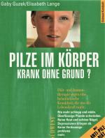 Guzek, Gaby; Lange, Elisabeth: Pilze im Guzek, Gaby; Lange, Elisabeth: Pilze im