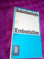 Alexander Solschenizyn: Krebsstation Alexander Solschenizyn: Krebsstation