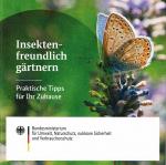 Insektenfreundlich Gärtnern   -   Praktische Tipps für Ihr Zuhause