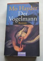 Mo Hayder: Der Vogelmann - Der 1. Fall f