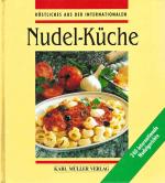 Nudel - Küche • 240 internationale Nudelgerichte